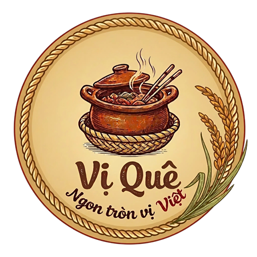 Vị Quê Việt – Ngọn tròn vị Việt